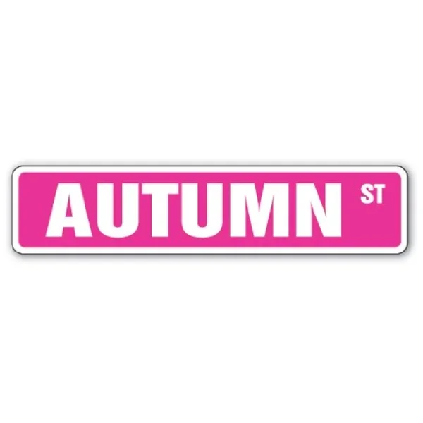 Autumn Street Sign Childrens Name Room Sign | Indoor/Outdoor | 18″ Wide Plast