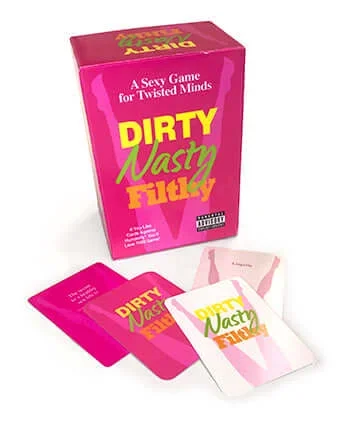 Dirty Nasty Filthy A Card Game for Twisted Minds