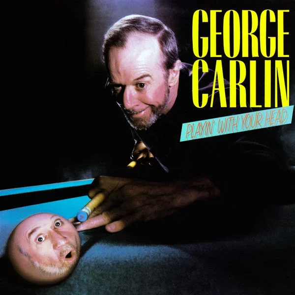 George Carlin: Playin’ With Your Head 12″