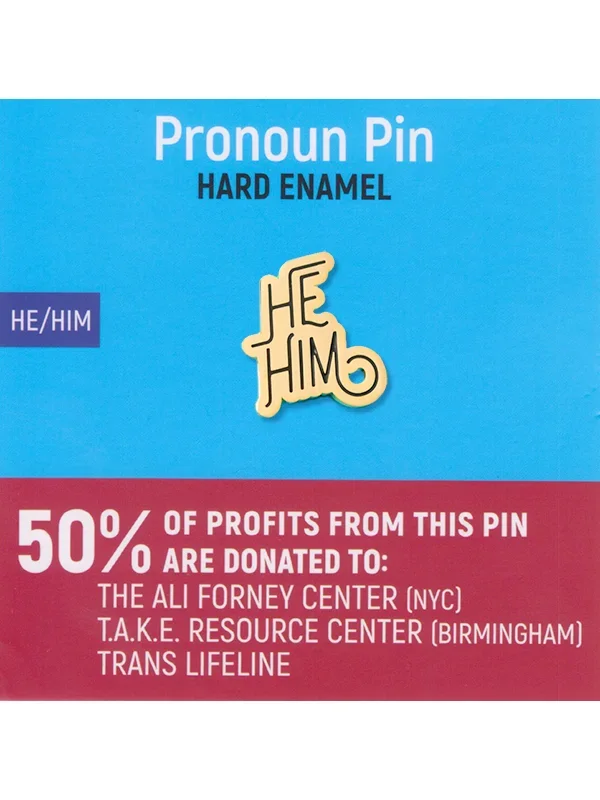 He/Him Pronoun Pin