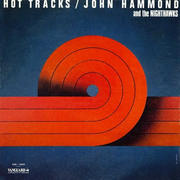 John Hammond And The Nighthawks: Hot Tracks 12″
