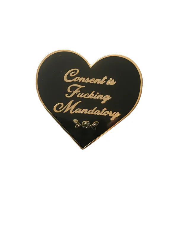 Monster Cliche Consent is Fucking Mandatory Pin