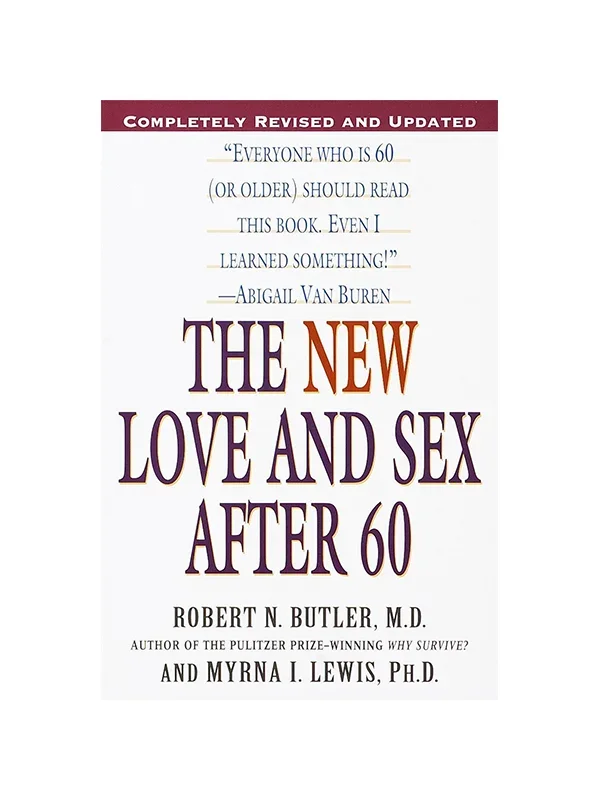 New Love And Sex After 60