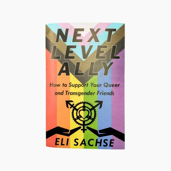 Next-Level Ally: Support Queer & Transgender Friends (Zine)