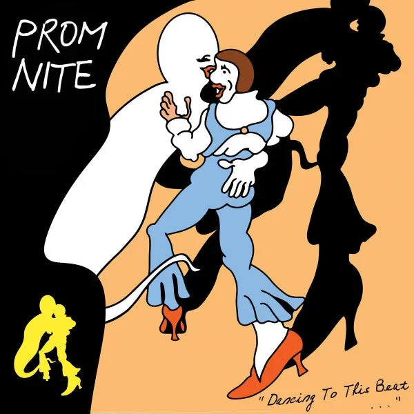 Prom Nite: “Dancing To This Beat…” 12″
