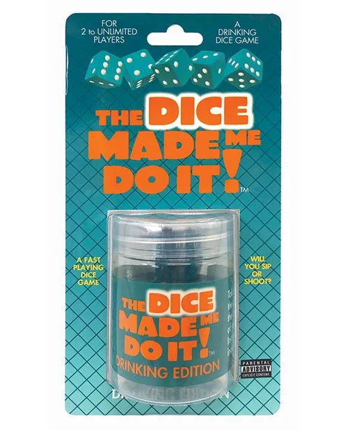 The Dice Made Me Do It – Drinking Game