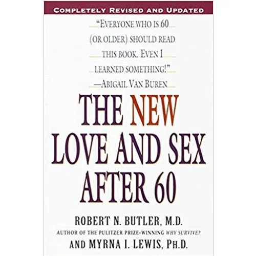 The New Love and Sex After 60