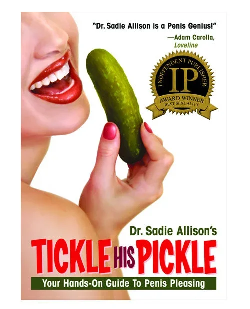 Tickle His Pickle – Hands on Guide to Penis Pleasing Book