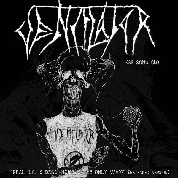 Ventilator: Real H.C. Is Dead, Noise Is The Only Way! (Extended Version) CD