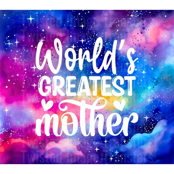 World’s Greatest Mother 20 oz Skinny Straight Tumbler Wrap